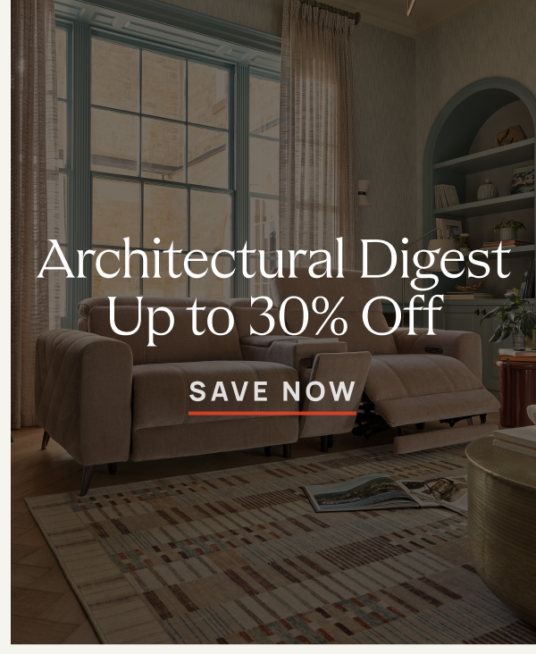 Architectural Digest | Save Now
