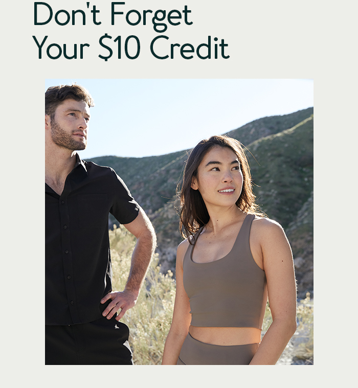 Don't Forget Your $10 Credit